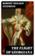 The Flight of Georgiana - A Story of Love and Peril in England in 1746