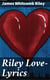 Riley Love-Lyrics