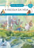 A escola da vida