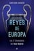 Reyes de Europa - Las 12 Champions del Real Madrid