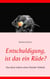 Entschuldigung, ist das ein Rüde? - Aus dem Leben eines Hunde-Onkels