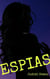 ESPIAS