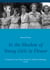 In the Shadow of Young Girls in Flower - In Search of Lost Time: Volume II. Within A Budding Grove