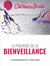 LE POUVOIR DE LA BIENVEILLANCE - L'investissement du 21ème siècle