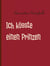 Ich küsste einen Prinzen