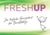 FreshUP - Der tägliche Energiekick für Berufstätige