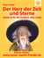 Der Herr der Zeit und Sterne - Nichts ist für die Ewigkeit, alles endet