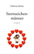 Sternzeichenmänner - Roman