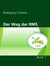 Der Weg der RMS - Buch 1