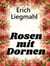 Rosen mit Dornen
