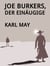 Joe Burkers, der Einäugige