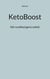 KetoBoost - Når sundhed gøres enkelt