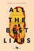 All the best liars
