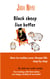 Black sheep live better - How to realise your dream live step by step