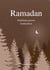 Ramadan - Hadiitheja paaston kuukaudesta