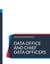 Data Office and Chief Data Officers - The Definitive Guide
