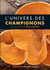 L'univers des champignons