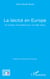 La laïcité en Europe - Un combat d'actualité pour une idée neuve