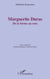 Marguerite Duras - De la forme au sens