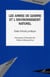 Les armes de guerre et l'environnement naturel - Essai d'étude juridique