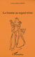 LA FEMME AU REGARD TRISTE - Roman