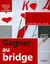 Gagner au Bridge - Exercices corrigés pour s'entraîner