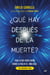 ¿Qué hay después de la muerte? - Todo lo que debes saber sobre la vida en el "Más allá"