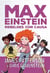 Serie Max Einstein 2. Rebeldes con causa