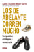 Los de adelante corren mucho - Desigualdad, privilegios y democracia