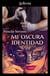 Mi oscura identidad
