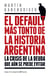 El default más tonto de la historia