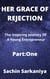 Her Grace of Rejection - The Inspiring Journey Of A Young Entrepreneur