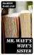 Mr. Wayt's Wife's Sister
