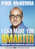 I Can Make You Smarter