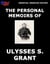 Personal Memoirs Of General Ulysses S. Grant