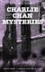 CHARLIE CHAN MYSTERIES – Complete Series: 6 Detective Novels in One Volume - The House Without a Key, The Chinese Parrot, Behind That Curtain, The Black Camel, Charlie Chan Carries On & Keeper of the Keys