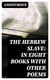 The Hebrew Slave: In Eight Books with Other Poems