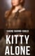 Kitty Alone - A Story of Three Fires