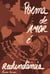 Poema de amor é redundância