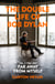 The Double Life of Bob Dylan Volume 2: 1966-2021 - ‘Far away from Myself’