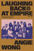 Laughing Back at Empire - The Grassroots Activism of The Asianadian Magazine, 1978–1985