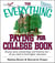 The Everything Paying For College Book - Grants, Loans, Scholarships, And Financial Aid -- All You Need To Fund Higher Education