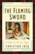 The Flaming Sword - A Novel of Ancient Egypt