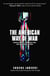The American Way of War - Guided Missiles, Misguided Men, and a Republic in Peril