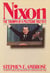 Nixon Volume II - The Triumph of a Politician 1962-1972