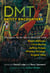 DMT Entity Encounters - Dialogues on the Spirit Molecule with Ralph Metzner, Chris Bache, Jeffrey Kripal, Whitley Strieber, Angela Voss, and Others
