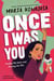 Once I Was You -- Adapted for Young Readers - Finding My Voice and Passing the Mic