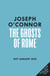 The Ghosts Of Rome - The acclaimed wartime thriller and gripping holiday read