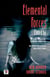 Elemental Forces - Horror Short Stories