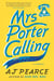 Mrs. Porter Calling - A Novel